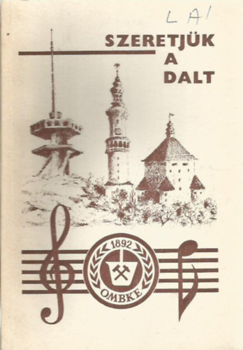 Szeretjk a dalt (Bnyszdalok)
