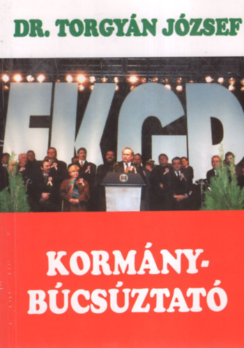 Dr. Torgy�n J�zsef - Korm�nyb�cs�ztat�