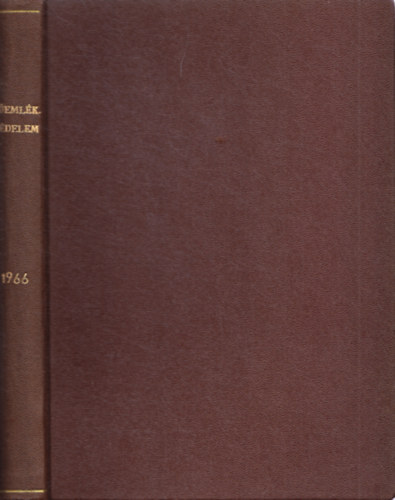 Ger Lszl (szerk.) - Memlkvdelem - Memlkvdelmi s ptszettrtneti Szemle 1966. I-IV.