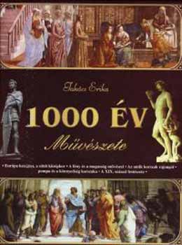Takcs Erika - 1000 v mvszete
