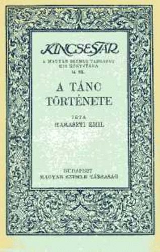 Haraszti Emil - A tánc története