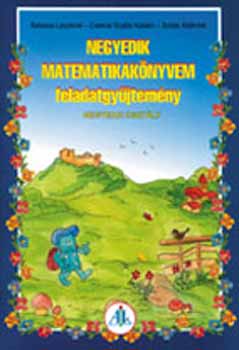 Balassa Lszln - Negyedik matematika feladatgyjtemnyem 4. o.