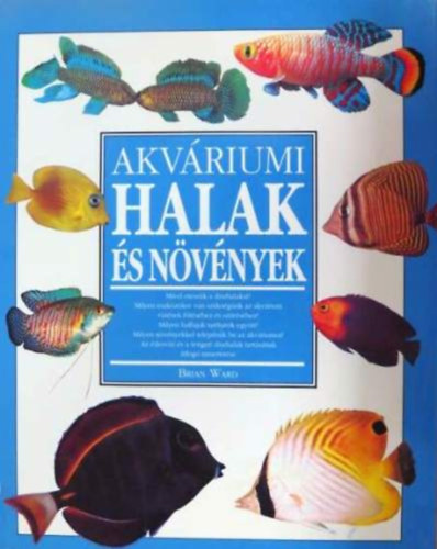 Ward Brian - Akv�riumi halak �s n�v�nyek