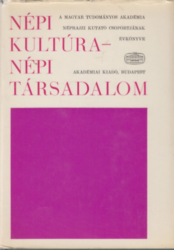 Ortutay Gyula (szerk.) - Npi kultra-npi trsadalom XI-XII.
