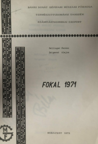 Zsigmond Alajos, Pallinger Ferenc - Fokal 1971