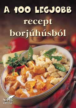 Tor Elza - A 100 legjobb recept borjhsbl