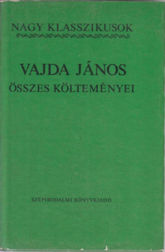Vajda János - Vajda János összes költeményei