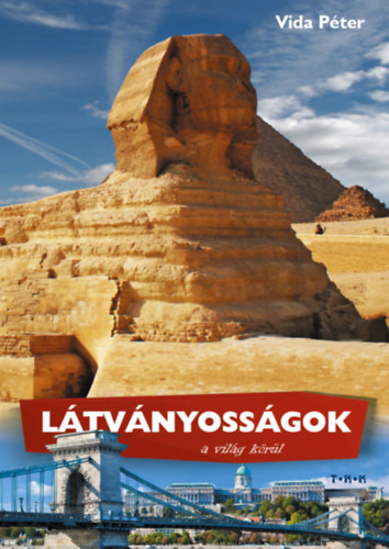 Vida Pter - Ltvnyossgok a vilg krl