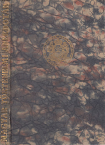 Zolnay Vilmos (�sszegy�jt.), Kom�romi J�nos (szerk.) - Magyar t�rt�nelmi anekdot�k