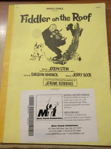 Book by Joseph Stein, Lyrics by Sheldon Harnick, Music by Jerry Bock - Fiddler on the Roof