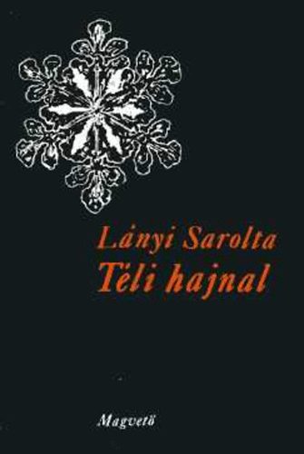 Lányi Sarolta - Téli hajnal