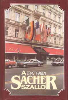 Ernst Hagen - A Sacher szálló