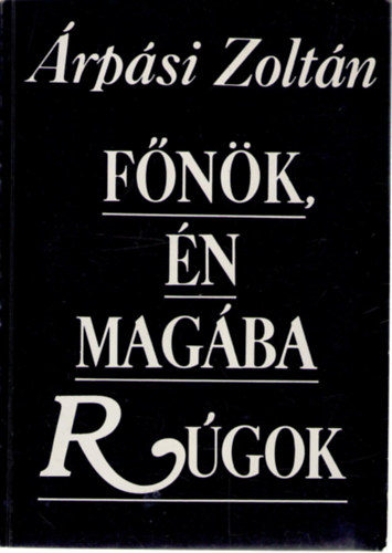 rpsi Zoltn - Fnk, n magba rgok