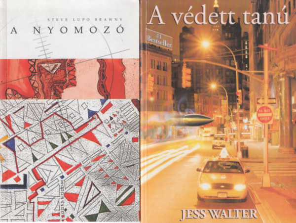 Steve Lupo Brawny, Jess Walter - A nyomoz + A vdett tan (kt m)