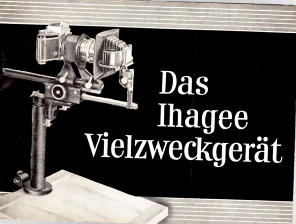 Das Ihagee Vielzwickgert