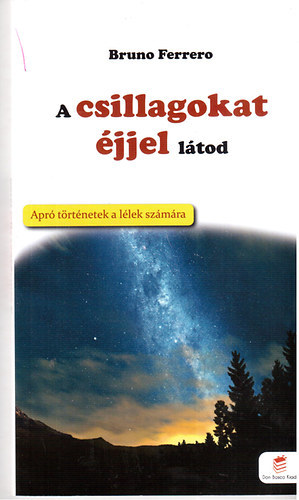 Bruno Ferrero - A csillagokat jjel ltod