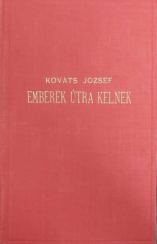 Kovts Jzsef - Emberek tra kelnek