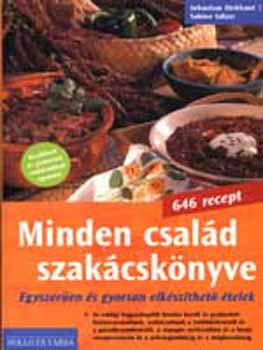 Sebastian Dickhaut; Sabine Slzer - Minden csald szakcsknyve
