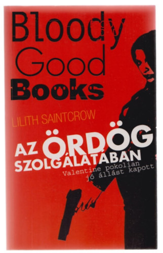 Lilith Saintcrow - Az rdg szolglatban