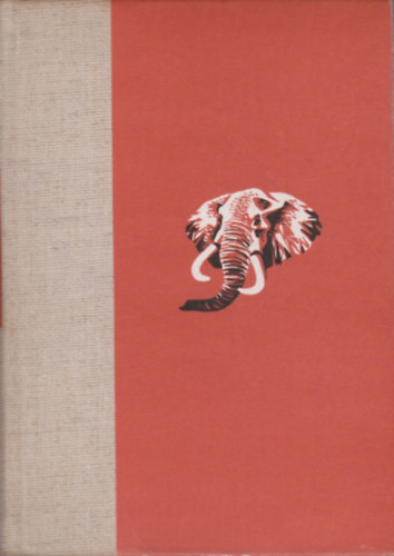 Gr�f Sz�chenyi Zsigmond - Afrikai t�bort�zek     - Hi�nakutya - elef�ntvad�szat - Oroszl�nvad�szat