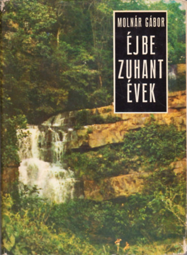 Moln�r G�bor - �jbe zuhant �vek