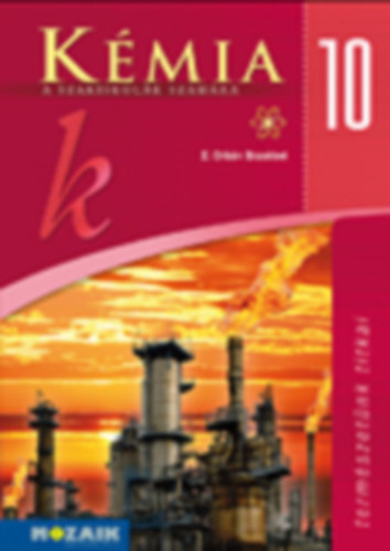 Z. Orbán Erzsébet - Kémia a szakiskolák számára 10