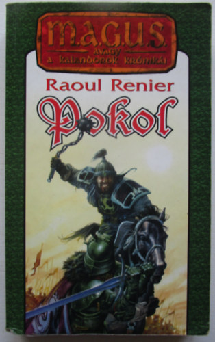 Raoul Renier - Pokol (magus)