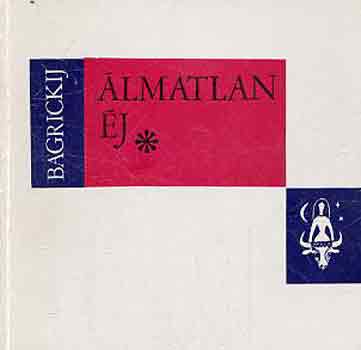 Eduard Vagrickij - �lmatlan �j