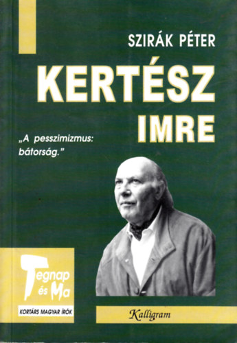 Szir�k P�ter - Kert�sz Imre