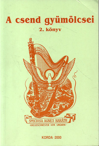 Barth gnes M. Specioa - A csend gymlcsei 2. knyv