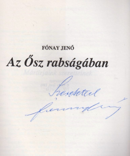 F�nay Jen� - Az �sz rabs�g�ban (dedik�lt)