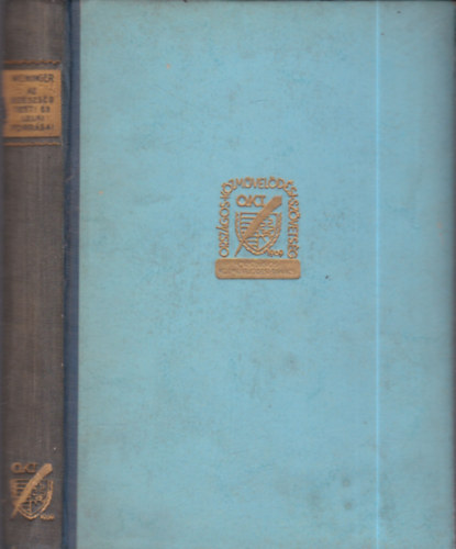 Dr. Weninger Antal - Az egészség testi és lelki forrásai