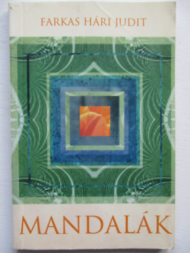 Farkas Hri Judit - Mandalk