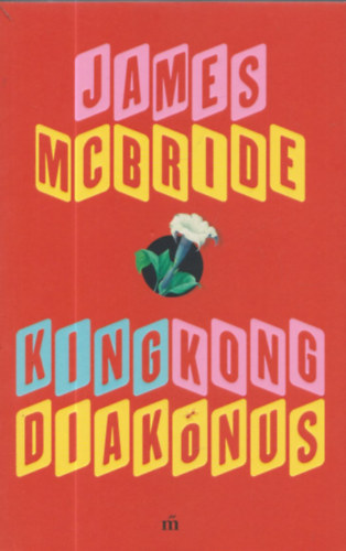 James McBride - King Kong diaknus