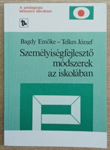 Bagdy E.-Telkes J. - Szemlyisgfejleszt mdszerek az iskolban