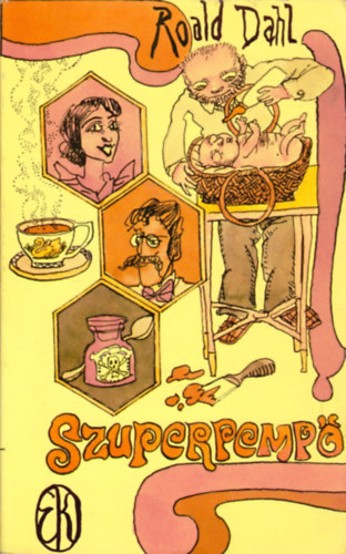 Roald Dahl - Szuperpempő