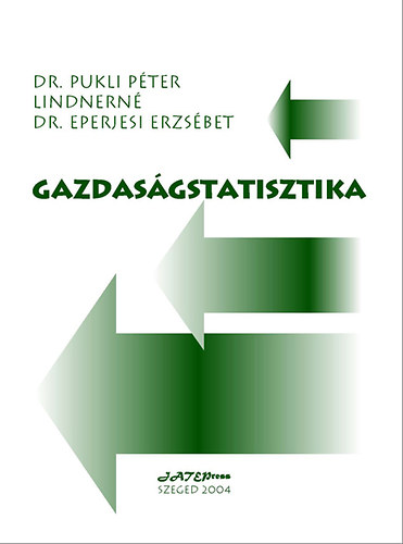 Dr. Pukli P�ter, Lindnern�dr.eperjesi Erzs�bet - Gazdas�gstatisztika
