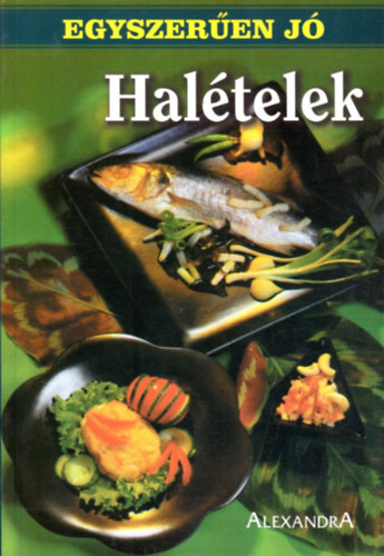 Halételek (Egyszerűen jó)