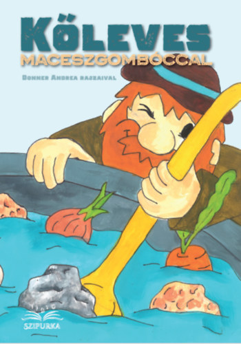 K�leves maceszgomb�ccal