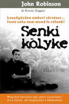 John Robinson - Senki k�lyke