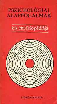 Dr. Bartha Lajos - Pszicholgiai alapfogalmak kis enciklopdija