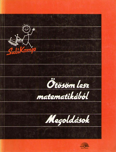 Blzsovics Jzsef - tsm lesz matematikbl - megoldsok