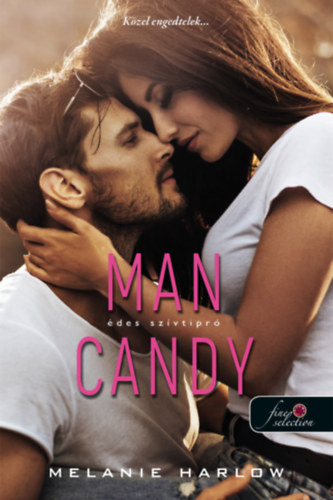 Melanie Harlow - Man Candy - des szvtipr