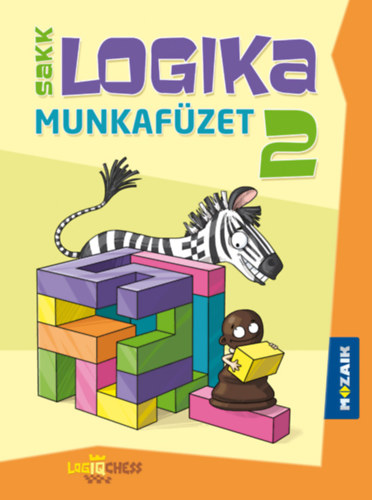 Csmr Lszln, Sarls Erzsbet - Sakk logika munkafzet 2