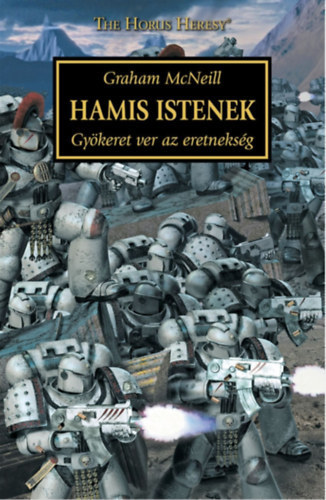 Graham McNeill - Hamis Istenek - Warhammer (The Horus Heresy)