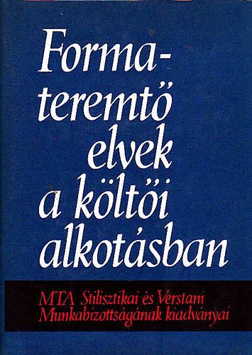 Formateremt� elvek a k�lt�i alkot�sban