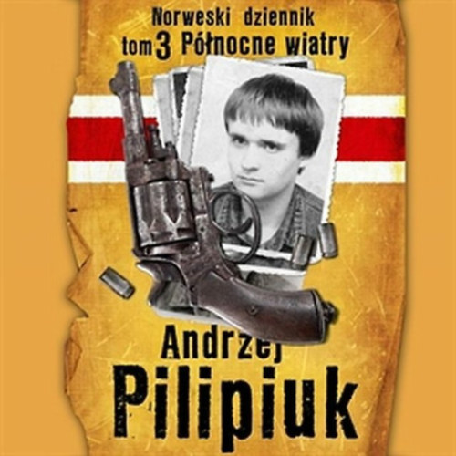 Andrzej Pilipiuk - Norwski dziennik tom 3 Ptnocne wiatry