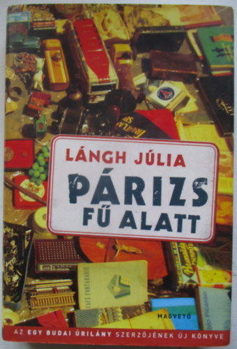 L�ngh J�lia - P�rizs f� alatt