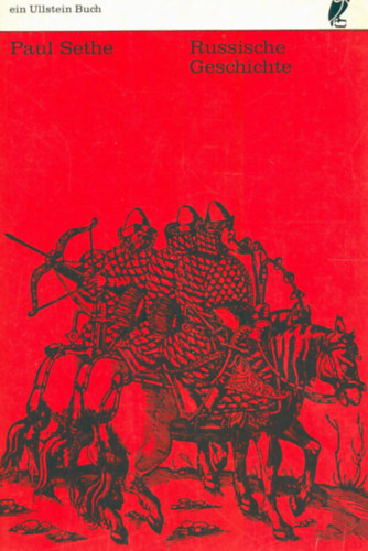 Paul Sethe - Russische Geschichte (Orosz t�rt�nelem)