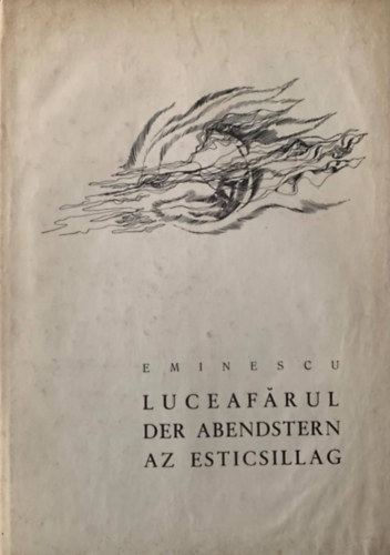 Mihai Eminescu - Az esticsillag - Luceafrul - Der Abendstern